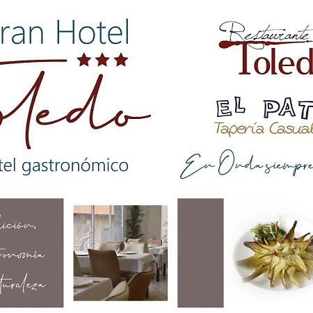 Gran Hotel Toledo Onda Εξωτερικό φωτογραφία