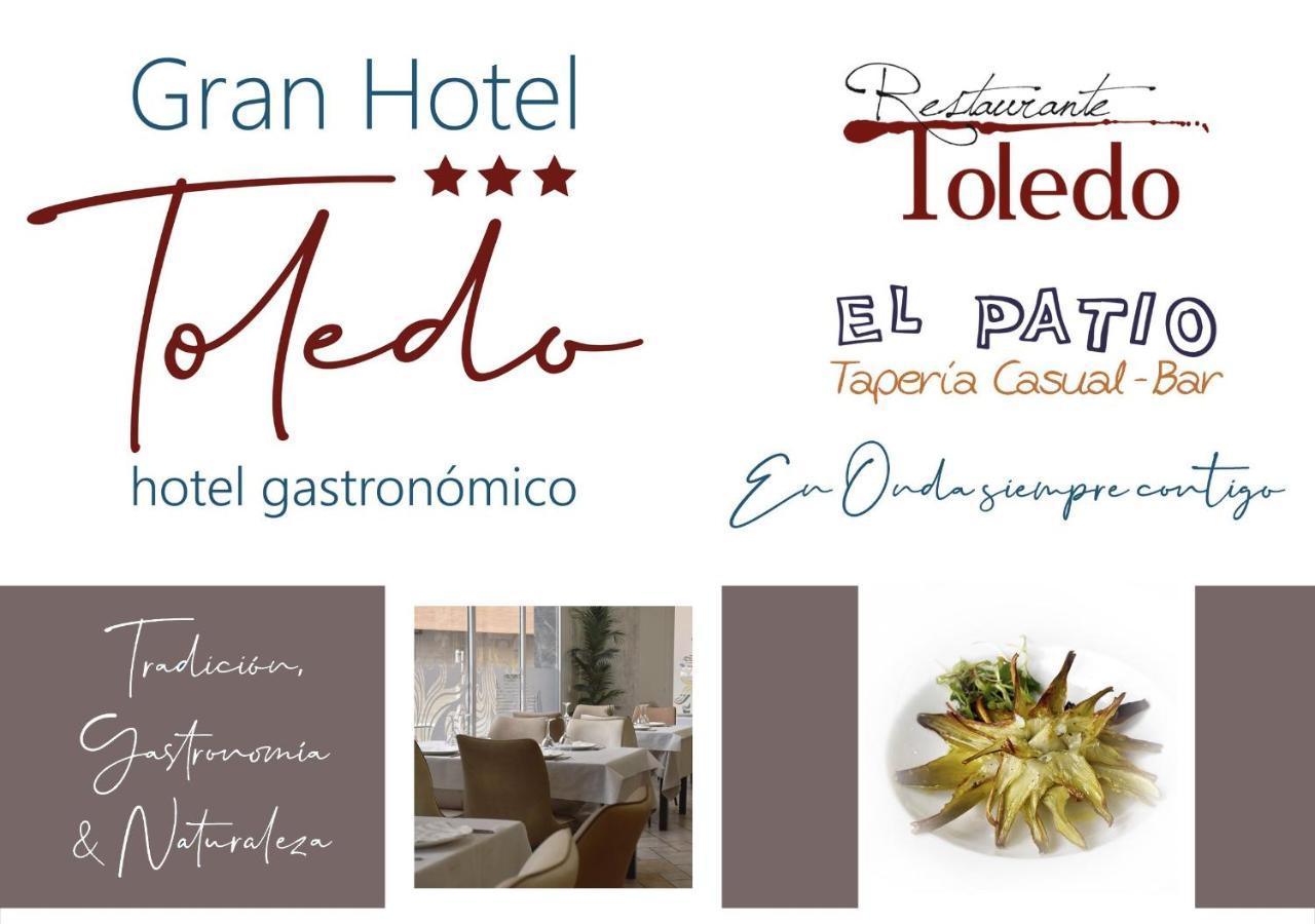 Gran Hotel Toledo Onda Εξωτερικό φωτογραφία